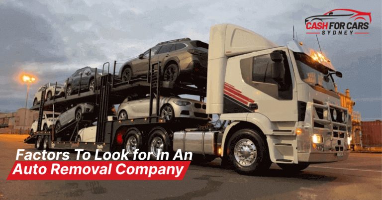 Factors To Look for In An Auto Removal Company